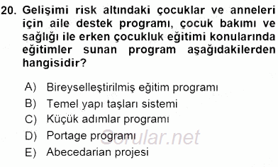 Çocuk Gelişiminde Alan Çalışmaları 2015 - 2016 Ara Sınavı 20.Soru