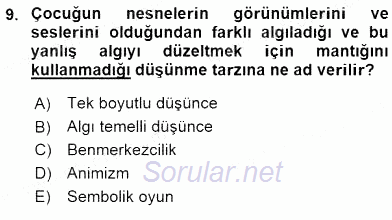 Çocuk Gelişiminde Alan Çalışmaları 2015 - 2016 Ara Sınavı 9.Soru