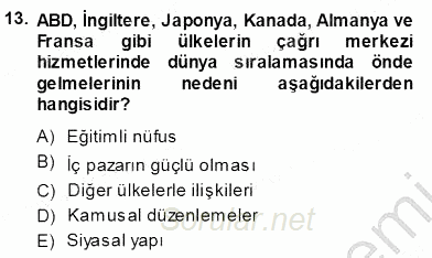 Çağrı Merkezi Yönetimi 1 2013 - 2014 Ara Sınavı 13.Soru