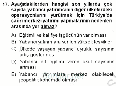 Çağrı Merkezi Yönetimi 1 2013 - 2014 Ara Sınavı 17.Soru