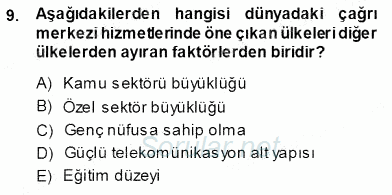 Çağrı Merkezi Yönetimi 1 2013 - 2014 Ara Sınavı 9.Soru