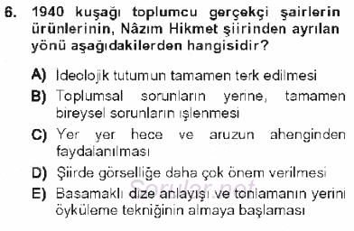 Cumhuriyet Dönemi Türk Şiiri 2012 - 2013 Tek Ders Sınavı 6.Soru