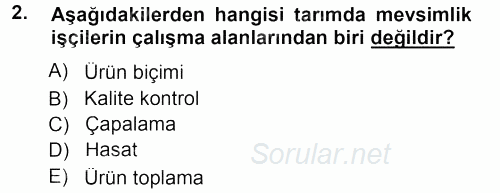 Tarım Ekonomisi 2013 - 2014 Dönem Sonu Sınavı 2.Soru