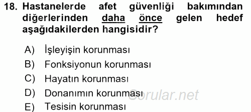 Afet Tıbbı ve Yönetim İlkeleri 2017 - 2018 Ara Sınavı 18.Soru