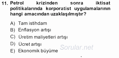 Toplumsal Tabakalaşma ve Eşitsizlik 2013 - 2014 Tek Ders Sınavı 11.Soru