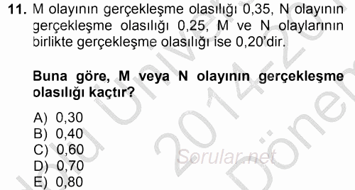 İstatistik 2014 - 2015 Dönem Sonu Sınavı 11.Soru