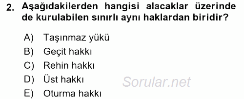Medeni Hukuk 2 2017 - 2018 Dönem Sonu Sınavı 2.Soru