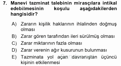 Medeni Hukuk 2 2017 - 2018 Dönem Sonu Sınavı 7.Soru
