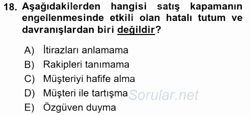 Satış Teknikleri 2015 - 2016 Tek Ders Sınavı 18.Soru