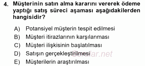 Satış Teknikleri 2015 - 2016 Tek Ders Sınavı 4.Soru