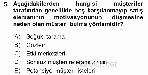 Satış Teknikleri 2015 - 2016 Tek Ders Sınavı 5.Soru