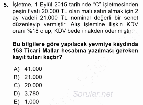 Genel Muhasebe 2 2016 - 2017 Ara Sınavı 5.Soru