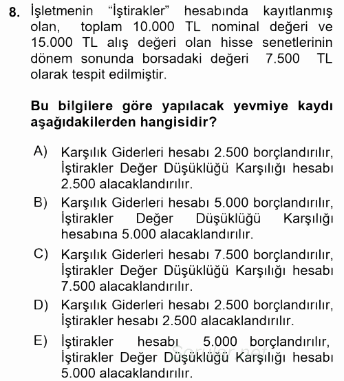 Genel Muhasebe 2 2016 - 2017 Ara Sınavı 8.Soru