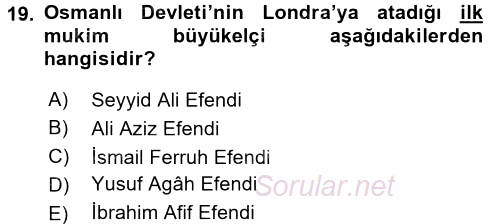 Diplomasi Tarihi 2017 - 2018 Ara Sınavı 19.Soru