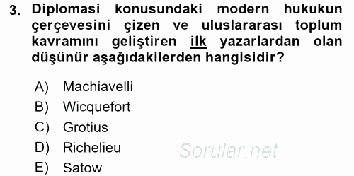 Diplomasi Tarihi 2017 - 2018 Ara Sınavı 3.Soru