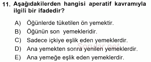 Temel Mutfak Teknikleri 2016 - 2017 Dönem Sonu Sınavı 11.Soru