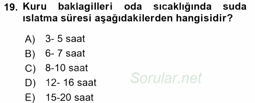 Temel Mutfak Teknikleri 2016 - 2017 Dönem Sonu Sınavı 19.Soru