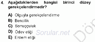 Adalet Meslek Etiği 2013 - 2014 Dönem Sonu Sınavı 4.Soru