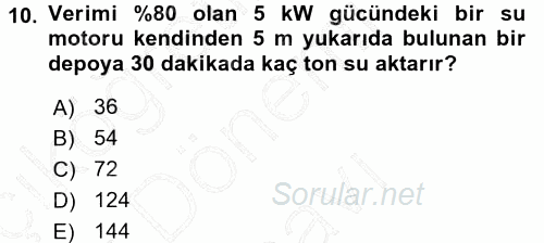 Teknolojinin Bilimsel İlkeleri 1 2015 - 2016 Dönem Sonu Sınavı 10.Soru