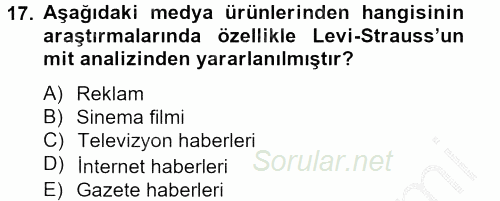 İletişim Kuramları 2012 - 2013 Dönem Sonu Sınavı 17.Soru