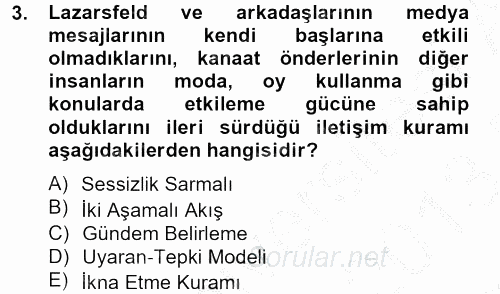İletişim Kuramları 2012 - 2013 Dönem Sonu Sınavı 3.Soru