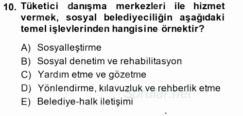 Sosyal Politika 2 2013 - 2014 Dönem Sonu Sınavı 10.Soru