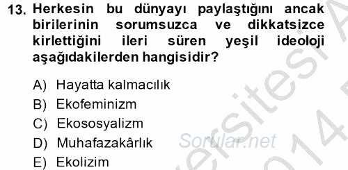Sosyal Politika 2 2013 - 2014 Dönem Sonu Sınavı 13.Soru
