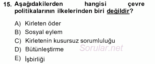 Sosyal Politika 2 2013 - 2014 Dönem Sonu Sınavı 15.Soru