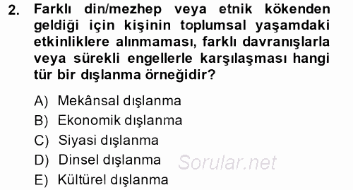 Sosyal Politika 2 2013 - 2014 Dönem Sonu Sınavı 2.Soru