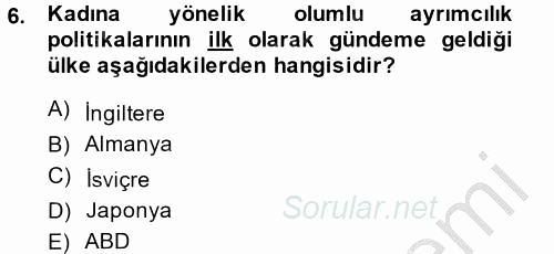 Sosyal Politika 2 2013 - 2014 Dönem Sonu Sınavı 6.Soru