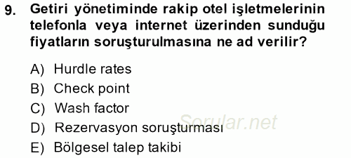 Odalar Bölümü Yönetimi 2014 - 2015 Tek Ders Sınavı 9.Soru