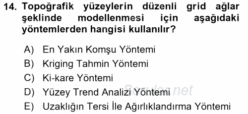 Coğrafi Bilgi Sistemleri İçin Temel İstatistik 2017 - 2018 Dönem Sonu Sınavı 14.Soru