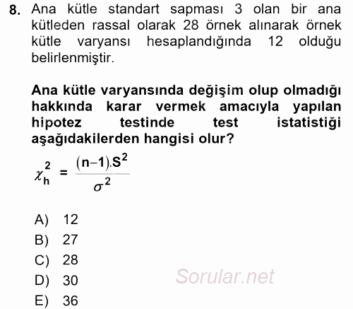 Coğrafi Bilgi Sistemleri İçin Temel İstatistik 2017 - 2018 Dönem Sonu Sınavı 8.Soru