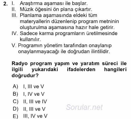Radyo ve Televizyonda Program Yapımı 2015 - 2016 Dönem Sonu Sınavı 2.Soru
