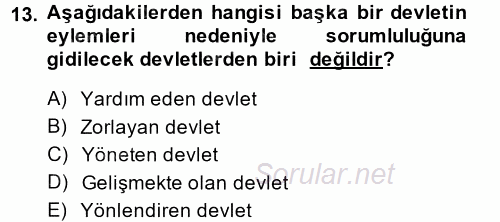 Uluslararası Hukuk 2 2014 - 2015 Tek Ders Sınavı 13.Soru