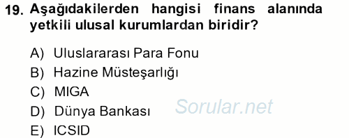 Uluslararası Hukuk 2 2014 - 2015 Tek Ders Sınavı 19.Soru