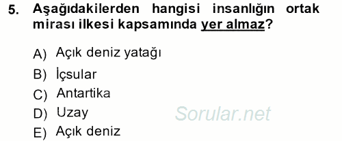 Uluslararası Hukuk 2 2014 - 2015 Tek Ders Sınavı 5.Soru