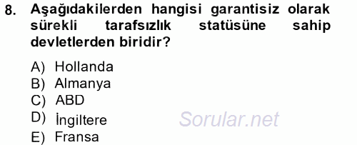 Uluslararası Hukuk 2 2014 - 2015 Tek Ders Sınavı 8.Soru