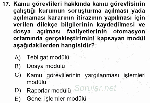 Ulusal Yargı Ağı Projesi 2 2016 - 2017 3 Ders Sınavı 17.Soru