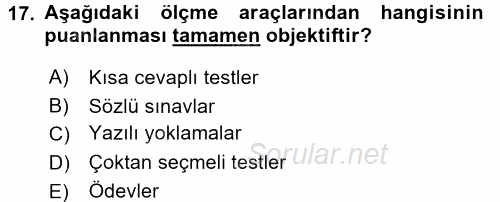 Ölçme Ve Değerlendirme 2015 - 2016 Ara Sınavı 17.Soru