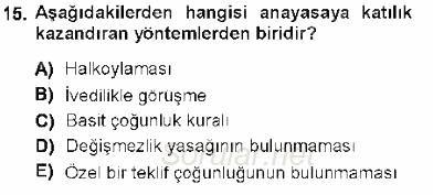 Anayasa 1 2012 - 2013 Ara Sınavı 15.Soru