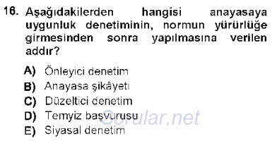 Anayasa 1 2012 - 2013 Ara Sınavı 16.Soru