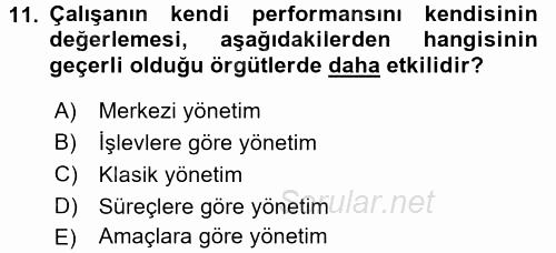 Performans Yönetimi 2017 - 2018 3 Ders Sınavı 11.Soru
