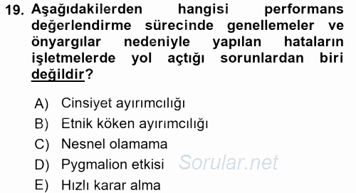Performans Yönetimi 2017 - 2018 3 Ders Sınavı 19.Soru