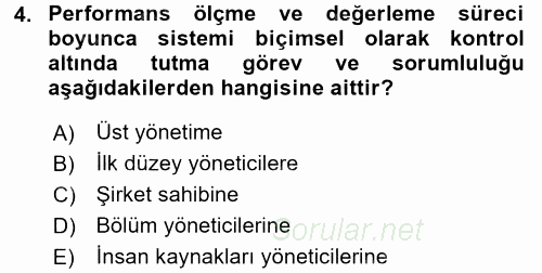 Performans Yönetimi 2017 - 2018 3 Ders Sınavı 4.Soru