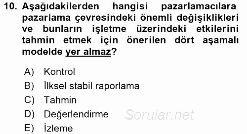 Pazarlama Yönetimi 2016 - 2017 Ara Sınavı 10.Soru