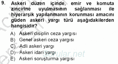 Yargı Örgütü Ve Tebligat Hukuku 2013 - 2014 Tek Ders Sınavı 9.Soru