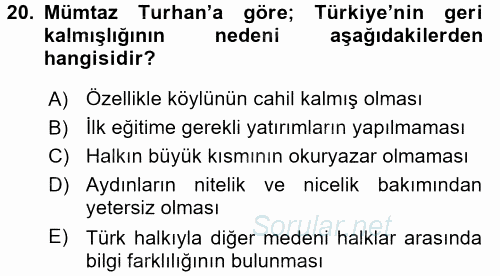 Türk Sosyologları 2017 - 2018 3 Ders Sınavı 20.Soru