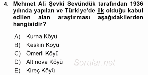 Türk Sosyologları 2017 - 2018 3 Ders Sınavı 4.Soru