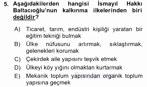 Türk Sosyologları 2017 - 2018 3 Ders Sınavı 5.Soru